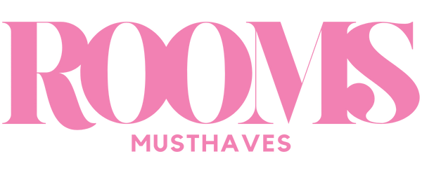 ROOMS Musthaves